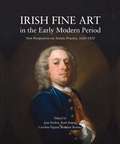 Cover: Irish Fine Art in the Early Modern Period - Irish Academic Press Ltd