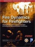 Cover: Fire Dynamics for Firefighters: Compartment Firefighting Series: Volume 1 - Pavilion Publishing (Brighton) Ltd