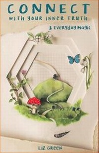 Enlarge image Cover: Connect with Your Inner Truth & Everyday Magic - J R Nicholls