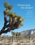 Cover: Preserving the Desert - George F. Thompson