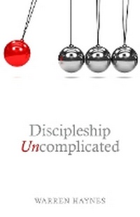 Enlarge image Cover: Discipleship Uncomplicated - Carpenter's Son Publishing