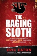 Cover: The Raging Sloth - Author Academy Elite