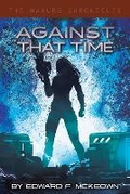 Cover: Against That Time - Moondream Press