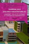 Cover: Yearbook 2015 Ateliers d'Architecture III - Sbd Lab, Liege University