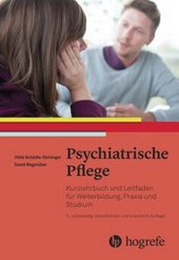 Enlarge image Cover: Psychiatrische Pflege - Hogrefe