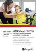Cover: GMFM und GMFCS - Messung und Klassifikation motorischer Funktionen - Hogrefe