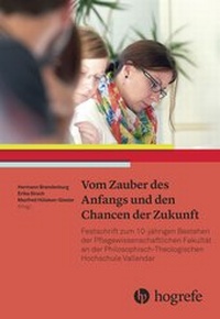 Abbildung von: Vom Zauber des Anfangs und den Chancen der Zukunft - Hogrefe