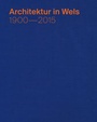 Cover: Architektur in Wels - Verlag Anton Pustet Salzburg
