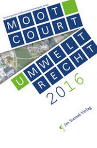 Abbildung von: Moot-Court Umweltrecht 2016 - Jan Sramek Verlag KG