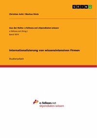 Abbildung von: Internationalisierung von wissensintensiven Firmen - GRIN Verlag