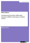 Cover: On Backward Stochastic Differential Equations (BSDEs) with jumps of infinite activity - GRIN Verlag