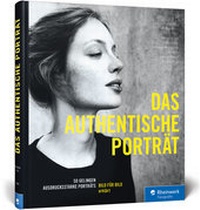 Enlarge image Cover: Das authentische Porträt - Rheinwerk