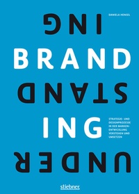 Enlarge image Cover: Understanding Branding - Stiebner
