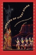 Cover: Dreams of Fiery Stars - University of Pennsylvania Press