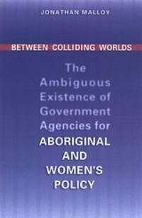 Enlarge image Cover: Between Colliding Worlds - University of Toronto Press