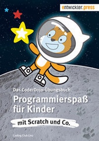 Abbildung von: Programmierspaß für Kinder mit Scratch und Co. - Entwickler Press