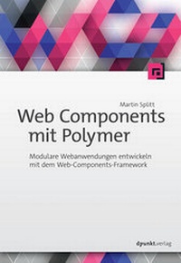 Abbildung von: Web Components mit Polymer - dpunkt