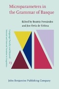 Cover: Microparameters in the Grammar of Basque - John Benjamins Publishing Co
