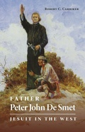 Cover: Father Peter John De Smet - University of Oklahoma Press