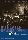 Cover: A Theater of Our Own - Northwestern University Press