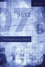 Cover: Semihypergroup Theory - Academic Press