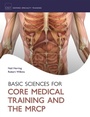 Cover: Basic Sciences for Core Medical Training and the MRCP - OUP eBook