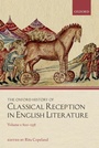 Cover: The Oxford History of Classical Reception in English Literature - OUP eBook