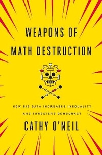 Enlarge image Cover: Weapons of Math Destruction - Allen Lane