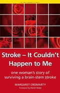 Cover: Stroke - it Couldn't Happen to Me - CRC Press