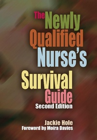 Abbildung von: The Newly Qualified Nurse's Survival Guide - Routledge