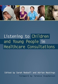 Bild vergrößern Bild: Listening to Children and Young People in Healthcare Consultations - CRC Press