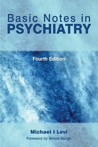 Enlarge image Cover: Basic Notes in Psychiatry - CRC Press