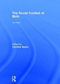 Abbildung von: The Social Context of Birth - Routledge