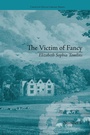 Cover: The Victim of Fancy - Routledge