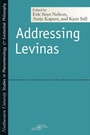 Cover: Addressing Levinas - Northwestern University Press