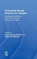 Cover: Preventing Sexual Violence on Campus - Routledge