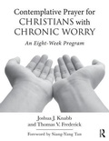 Cover: Contemplative Prayer for Christians with Chronic Worry - Routledge