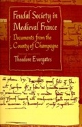 Cover: Feudal Society in Medieval France - University of Pennsylvania Press