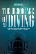 Cover: The Heroic Age of Diving - State University of New York Press