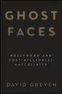 Cover: Ghost Faces - De Gruyter