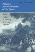 Cover: Parades and the Politics of the Street - University of Pennsylvania Press