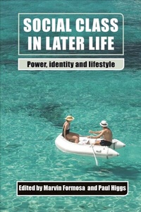 Enlarge image Cover: Social Class in Later Life - Policy Press