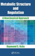 Cover: Metabolic Structure and Regulation - CRC Press