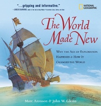 Enlarge image Cover: The World Made New - National Geographic Kids