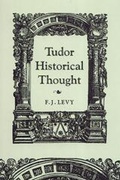 Cover: Tudor Historical Thought - University of Toronto Press