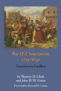 Cover: The Old Southwest, 1795-1830 - University of Oklahoma Press