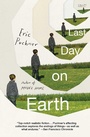 Cover: Last Day on Earth - Scribner Book Company