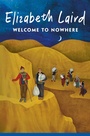 Cover: Welcome to Nowhere - Macmillan Children's Books
