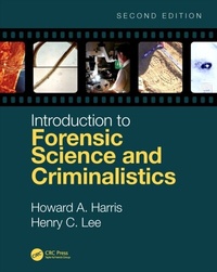 Enlarge image Cover: Introduction to Forensic Science and Criminalistics, Second Edition - CRC Press