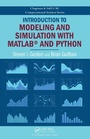 Cover: Introduction to Modeling and Simulation with MATLAB (R) and Python - Chapman & Hall/CRC